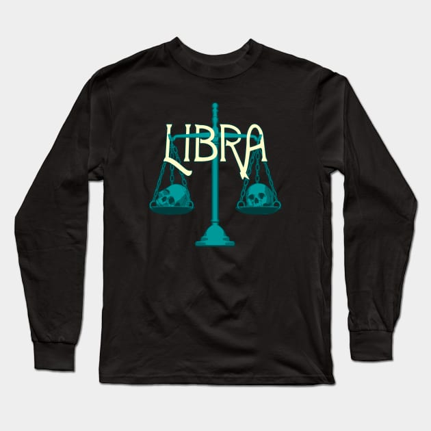 Libra Scales & Skulls Zodiac Long Sleeve T-Shirt by RyanJGillDesigns